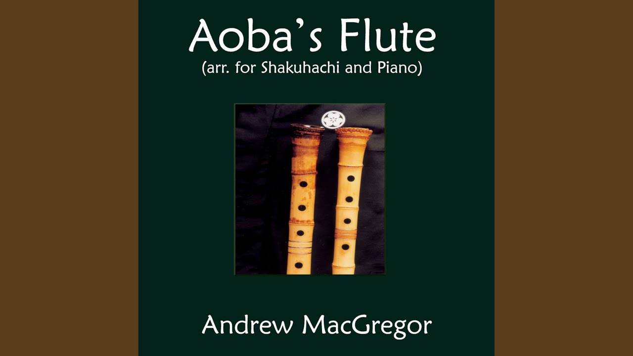 Aoba's Flute (arr. for Shakuhachi and Piano)