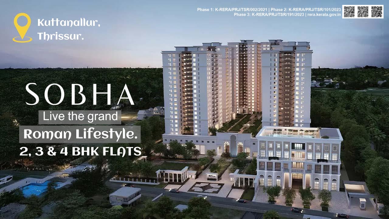 Sobha Metropolis Thrissur | Luxury 2, 3 & 4 BHK Apartments | Premium Flats for Sale