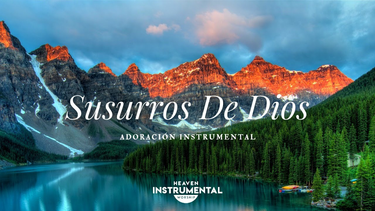 🕊️🙏🏼Susurros De Dios / Adoración Instrumental / Calma Y Descanso🙏🏼🕊️