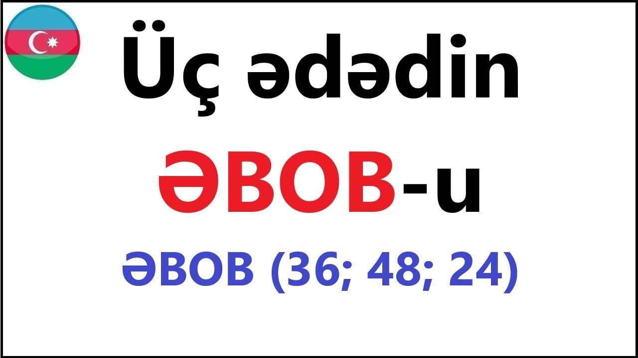 Üç ədədin ƏBOBun tapmaq