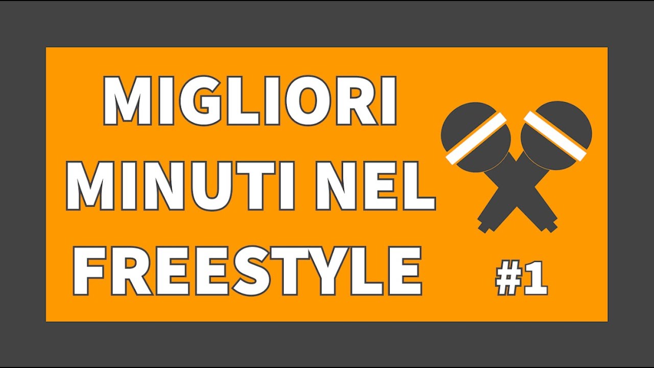 MIGLIORI MINUTI NEL FREESTYLE ITALIANO #1