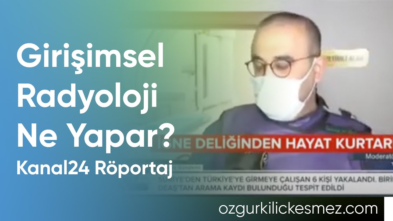 Girişimsel Radyoloji/Girişimsel Nöroradyol # Interventional Radiology/Interventional Neuroradiology
