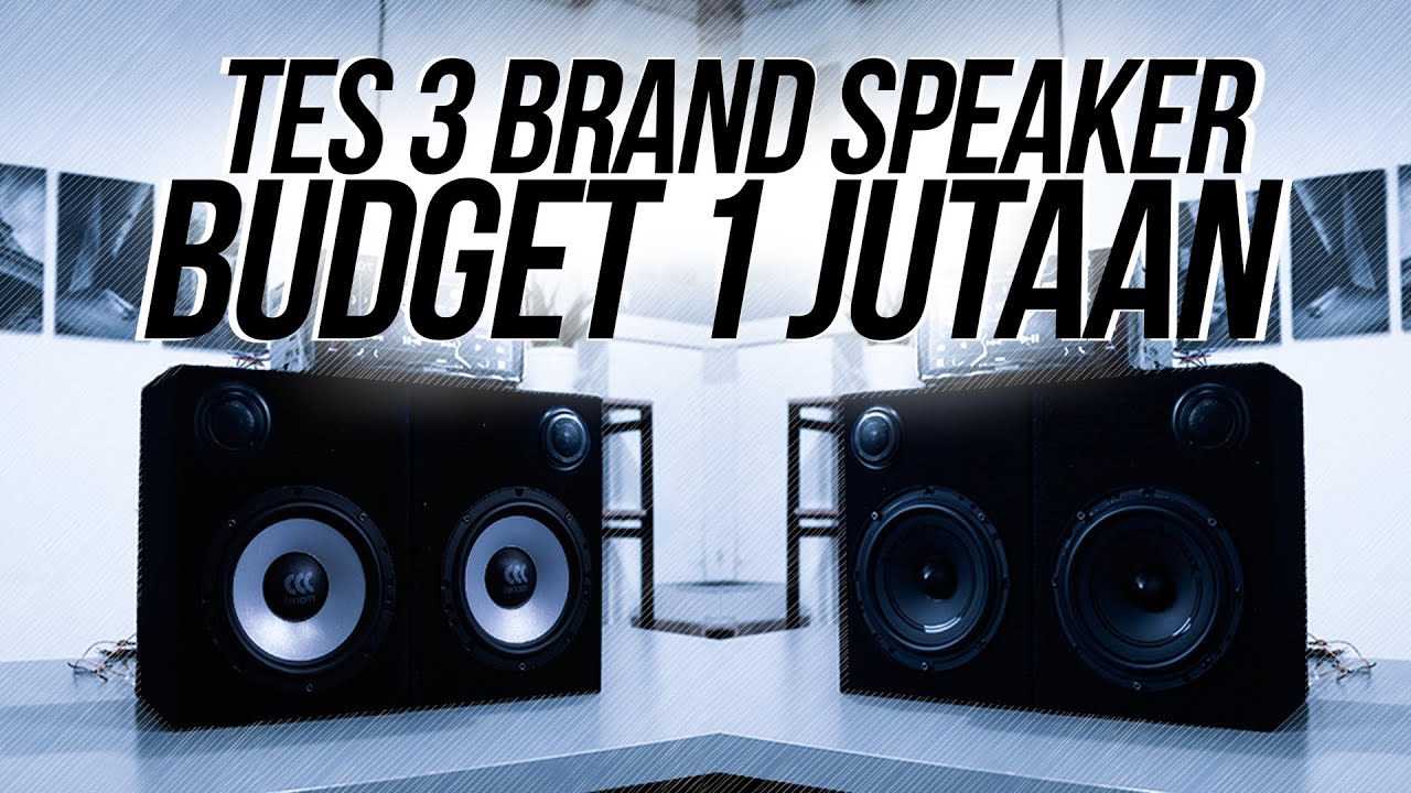TES SPEAKER 2WAYS BUDGET 1 JUTAAN - SM REVIEW