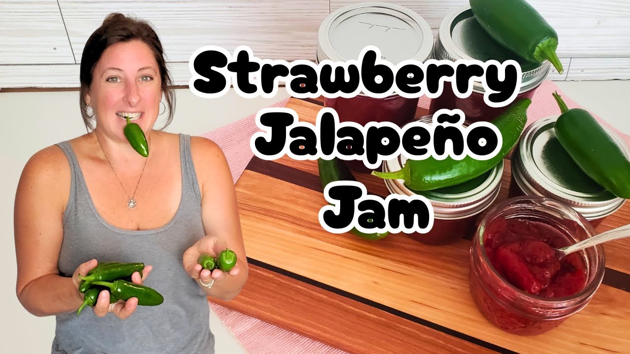 Sweet Heat Jam: Strawberries join Jalapeños