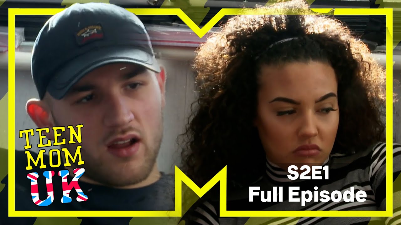 A New Arrival | Teen Mom UK | Full Episode | Series 2 Episode 1