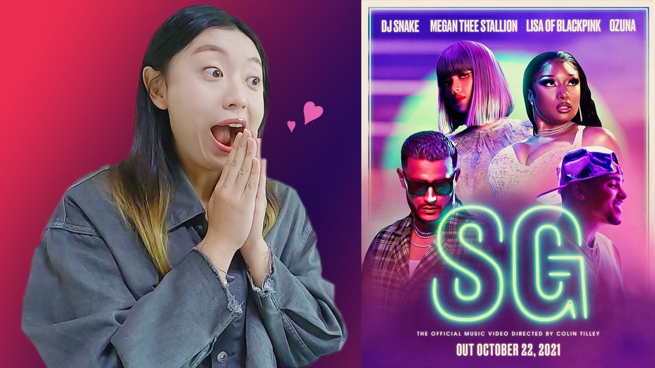 [Coreana Reacciona] SG de DJ Snake, Ozuna, Megan Thee Stallion, LISA of BLACKPINK