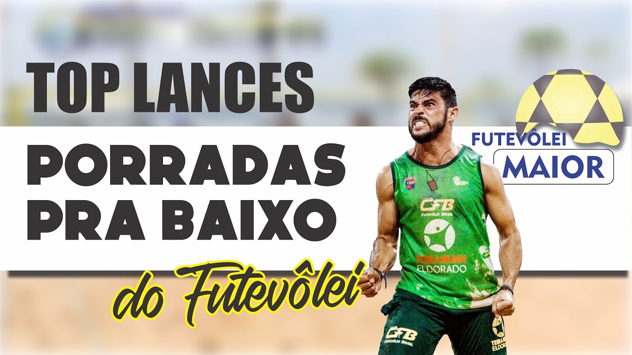 Top Lances de Futevôlei - AS MELHORES PORRADAS PRA BAIXO DO FUTEVÔLEI
