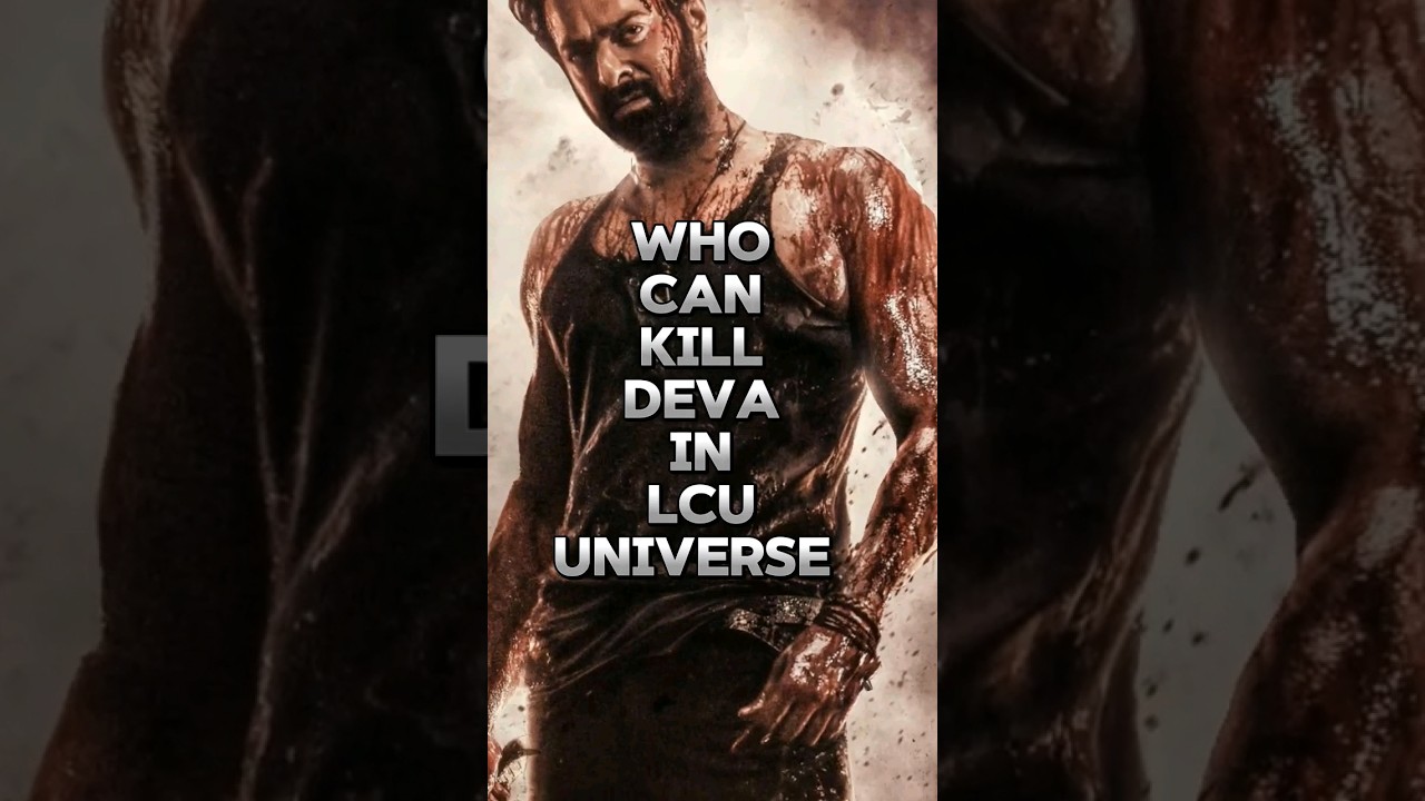 WHO CAN KILL DEVA IN LCU UNIVERSE