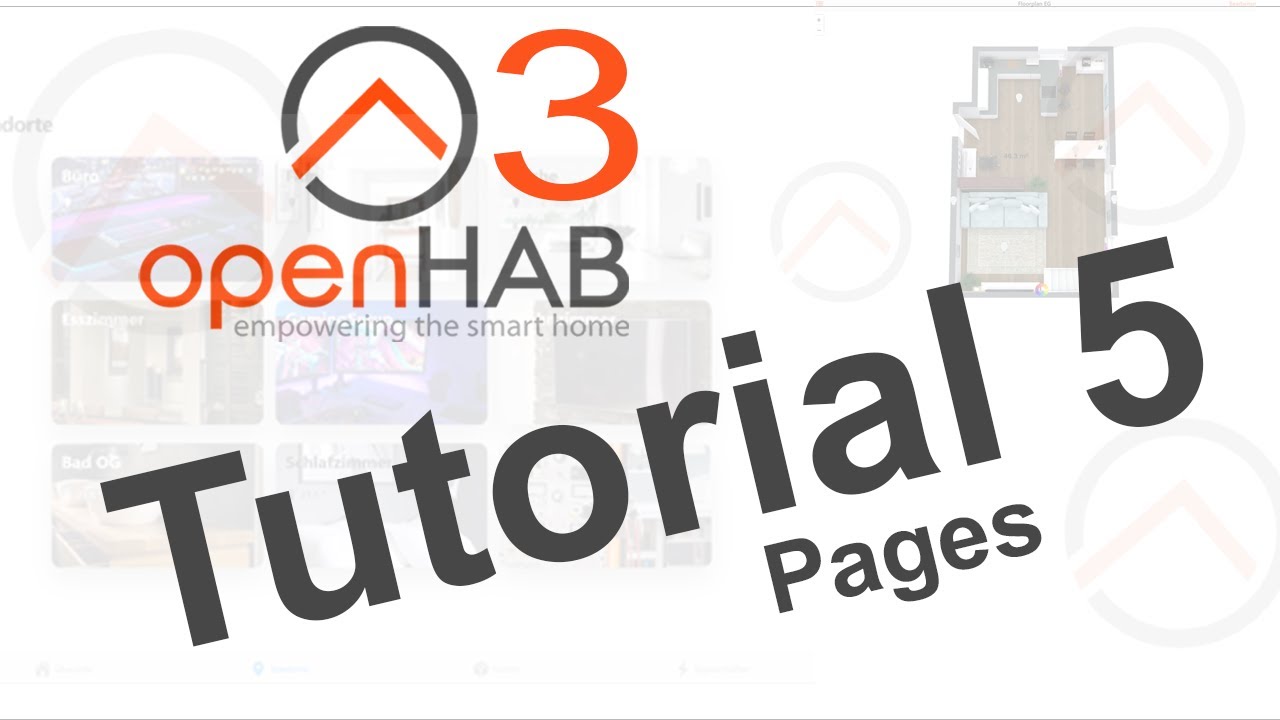 openHAB 3 | Tutorial 5 | Pages | Installation & Setup Deutsch | OH3 | OPENHAB Videoreihe