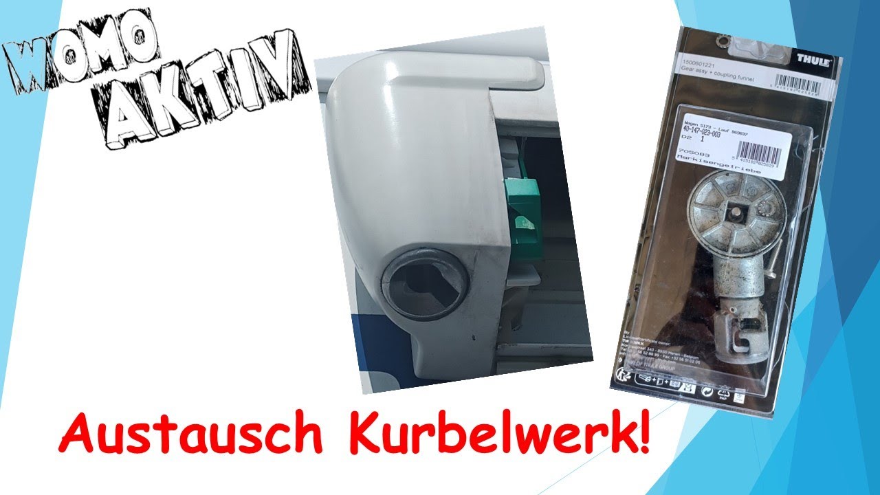 Austausch Kurbelwerk an Wohnmobil Markise Thule Omnistor #camper #campervan #wohnmobil #womoaktiv