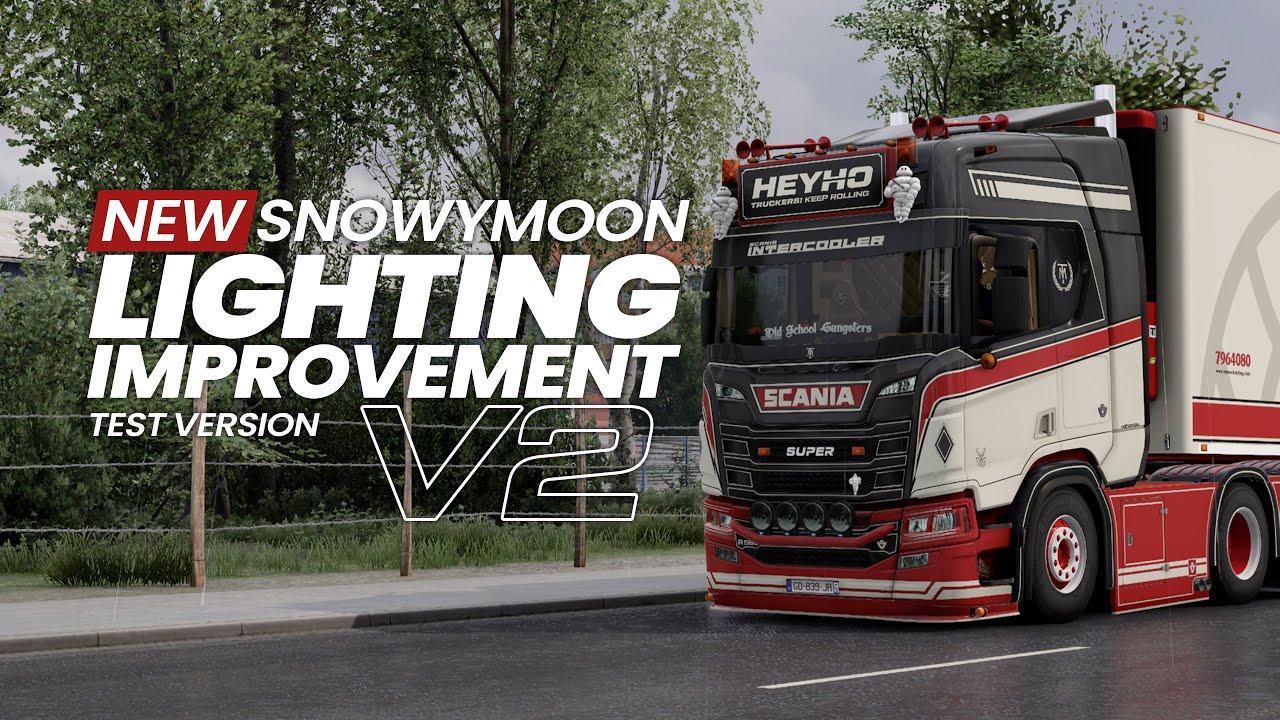 INSANELY REALISTIC Graphics! 1st Look New Snowymoon ETS2 ATS Lighting Improvement V2 (Test Version)