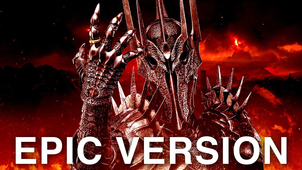 Sauron (Mordor) Theme - Lord of the Rings | EPIC VERSION