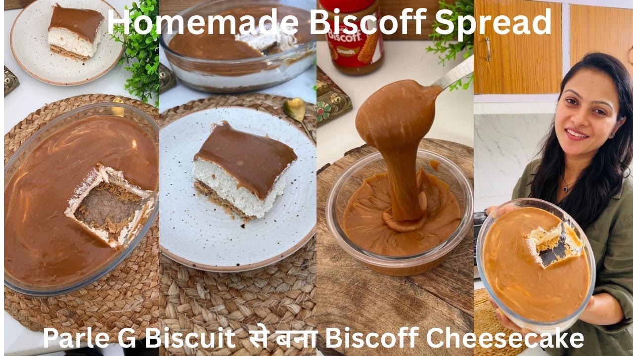सिर्फ 30Rs/- के Parle-G Biscuits के साथ 3000 Rs/-  का Biscoff Cheesecake, Homemade Biscoff Spread