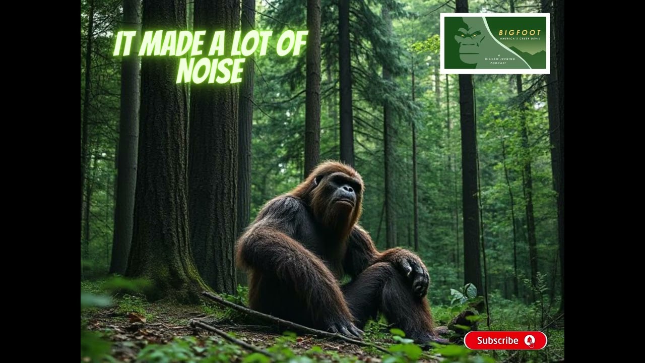 Bigfoot Made This Noise And Nobody Expected It