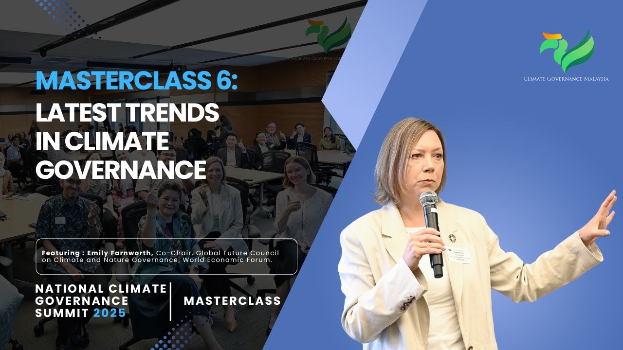 NCGS 2025 | Masterclass 6: Latest Trends in Climate Governance