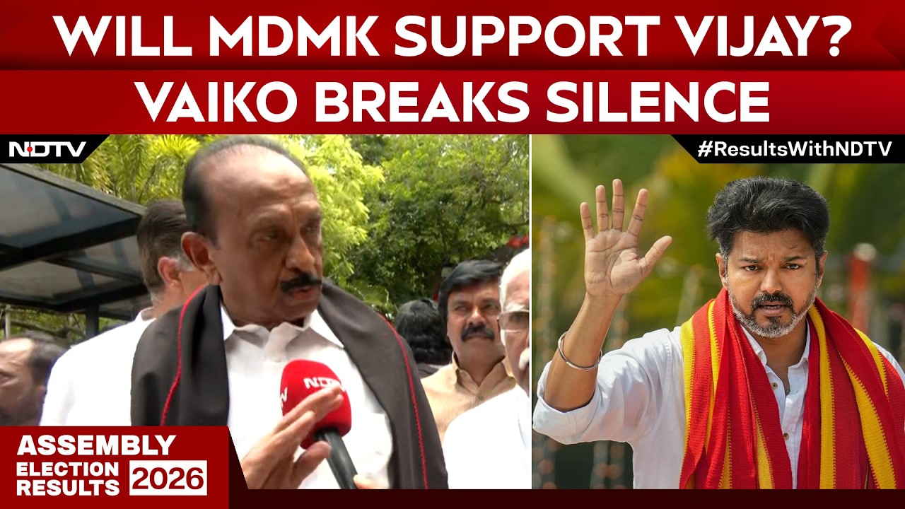Результаты выборов в Тамилнаду | Поддержит ли MDMK Виджая? Вайко отвечает NDTV