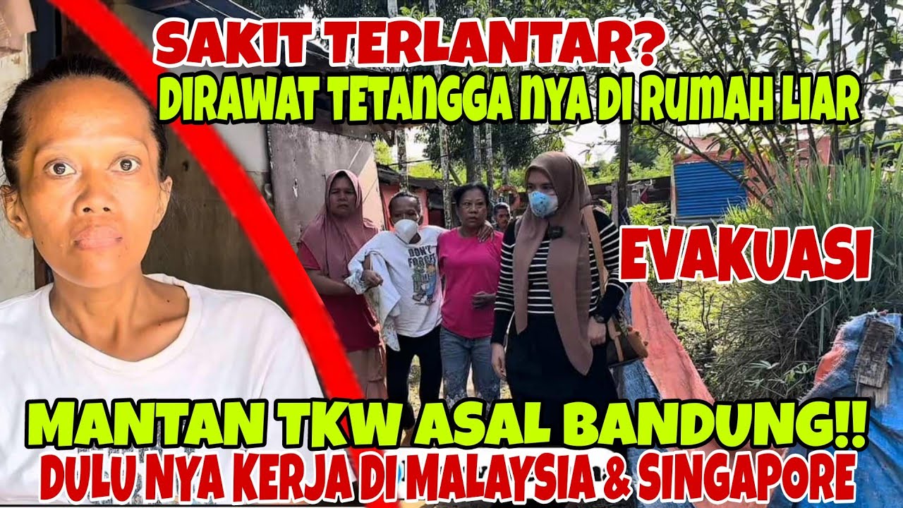 KASIHAN‼️MANTAN TKW ASAL BANDUNG SAKIT TERLANTAR DIBATAM⁉️ LANGSUNG EVAKUASI KE RS