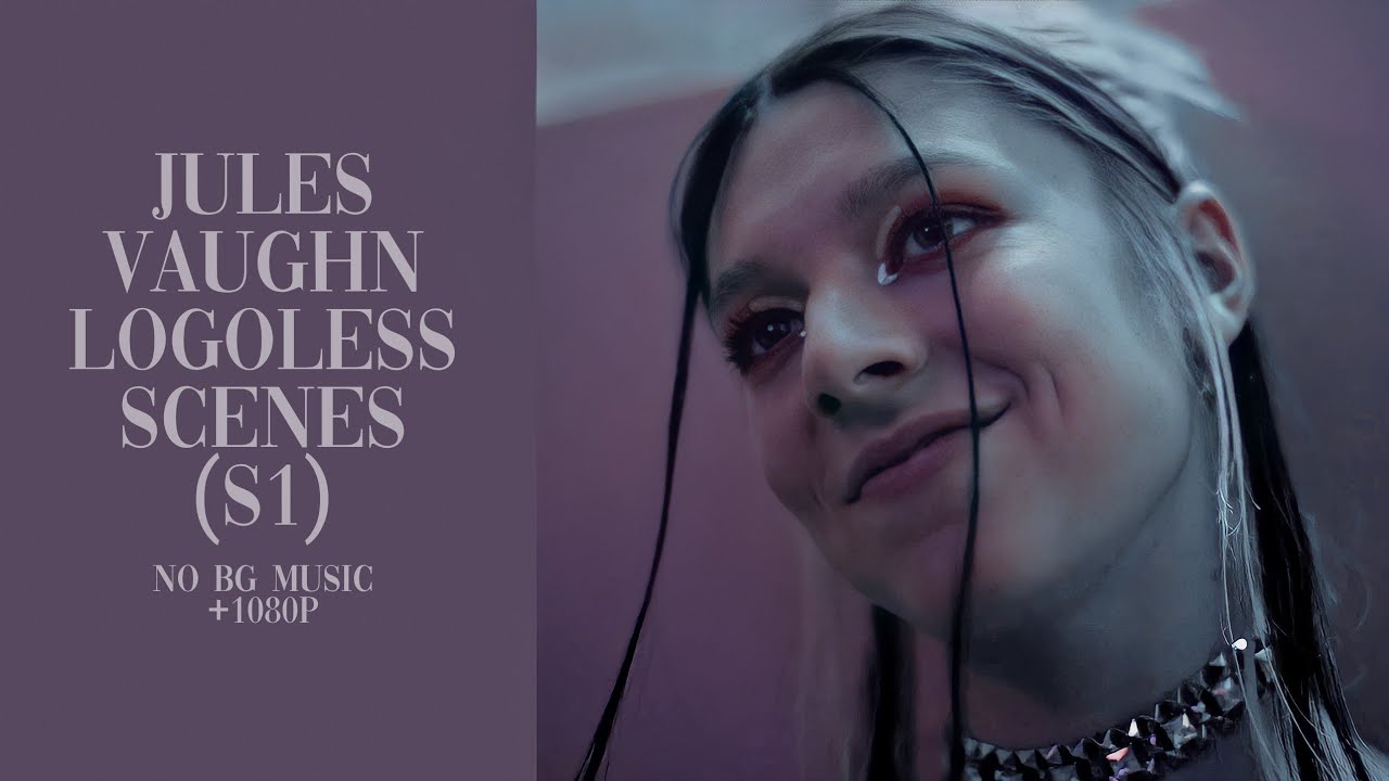 Jules Vaughn Scenes (S1) [Logoless + 1080p] (No BG Music)