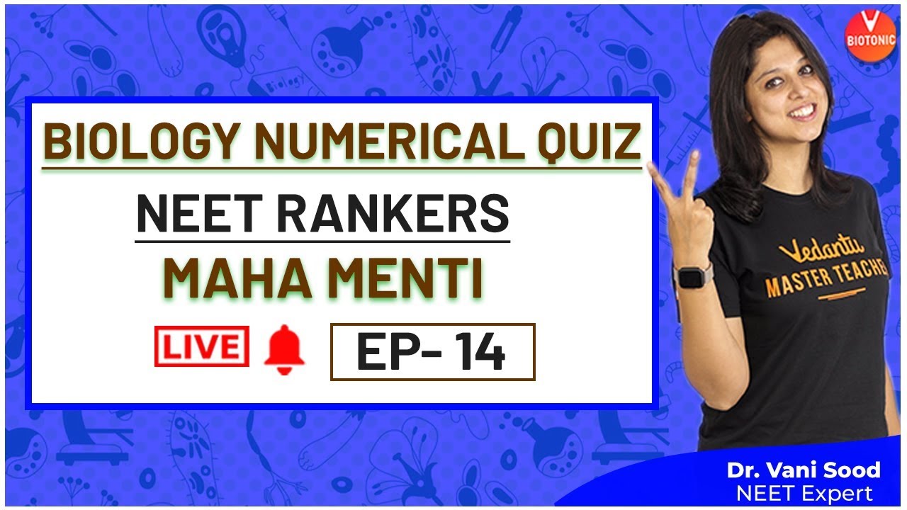 NEET Biology MCQs Live Quiz Episode - 14 | NEET Previous Year Questions | Dr. Vani Sood | Vedantu
