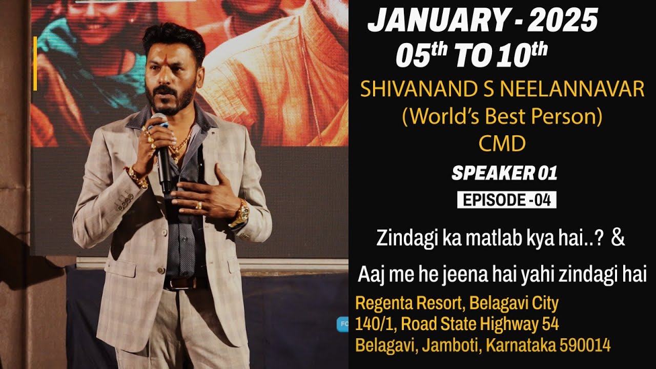 Shivam Training Programme | Belagavi | Part 04 | Topic : Zindagi Ka Matlab Kya Hai..?