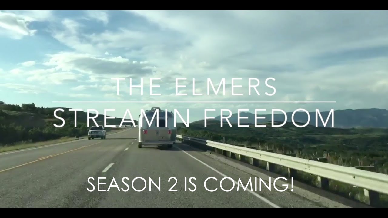 Streamin Freedom Season 2 Trailer: Family of 5 Living in an Airstream RV Full Time