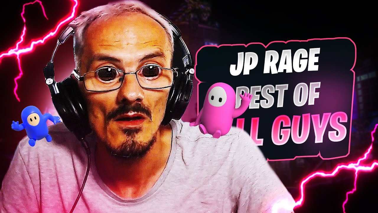 Best of RAGE - Jean Pormanove (FALL GUYS)