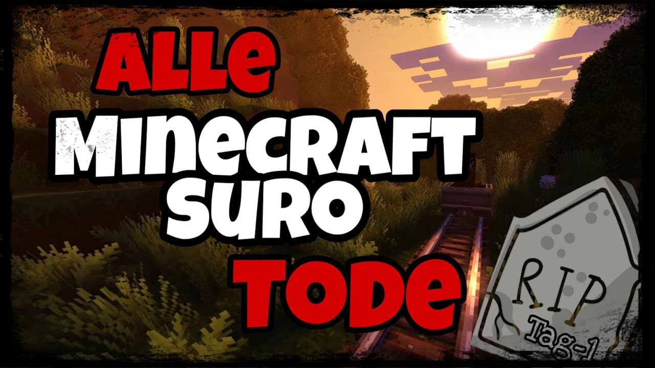 Minecraft SURO Alle TODE | TAG 1 + CLIPS!