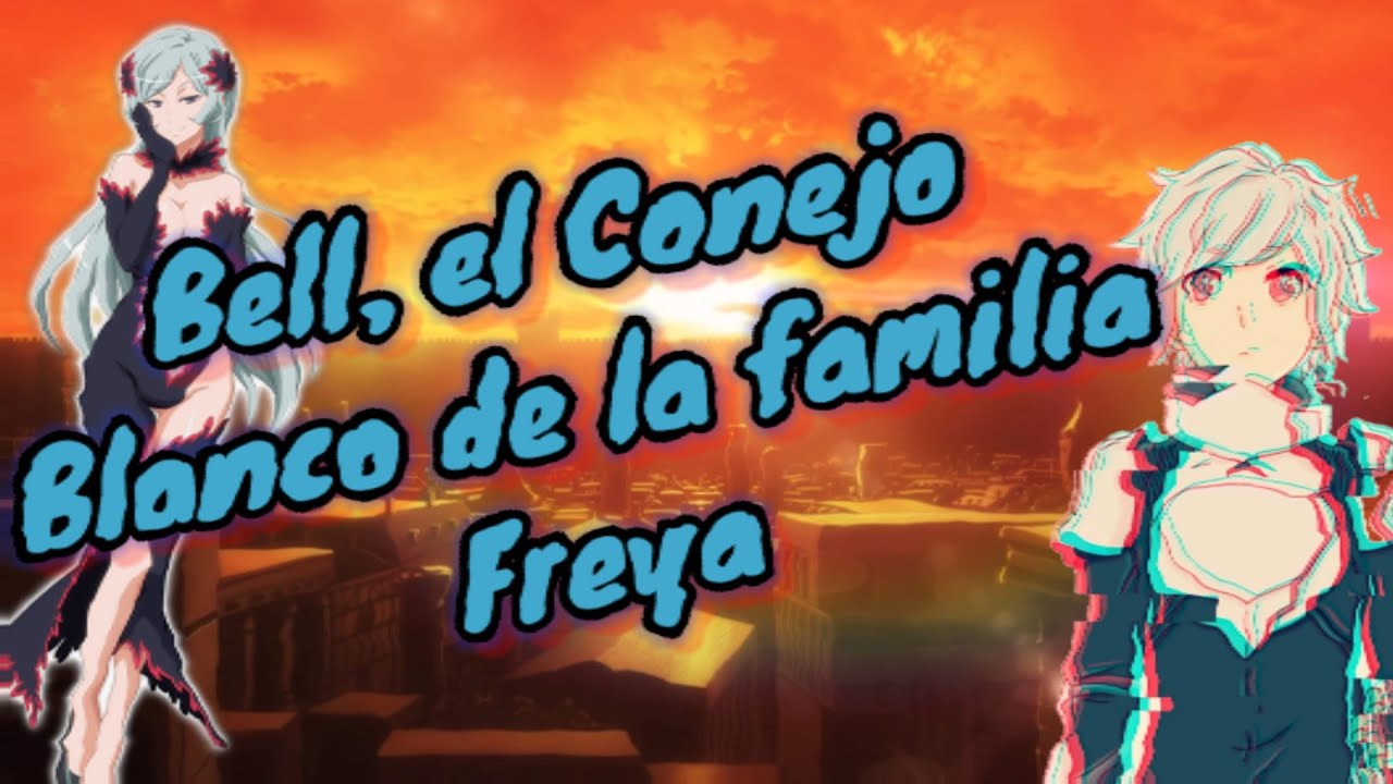 Bell en la familia Freya, cap 2