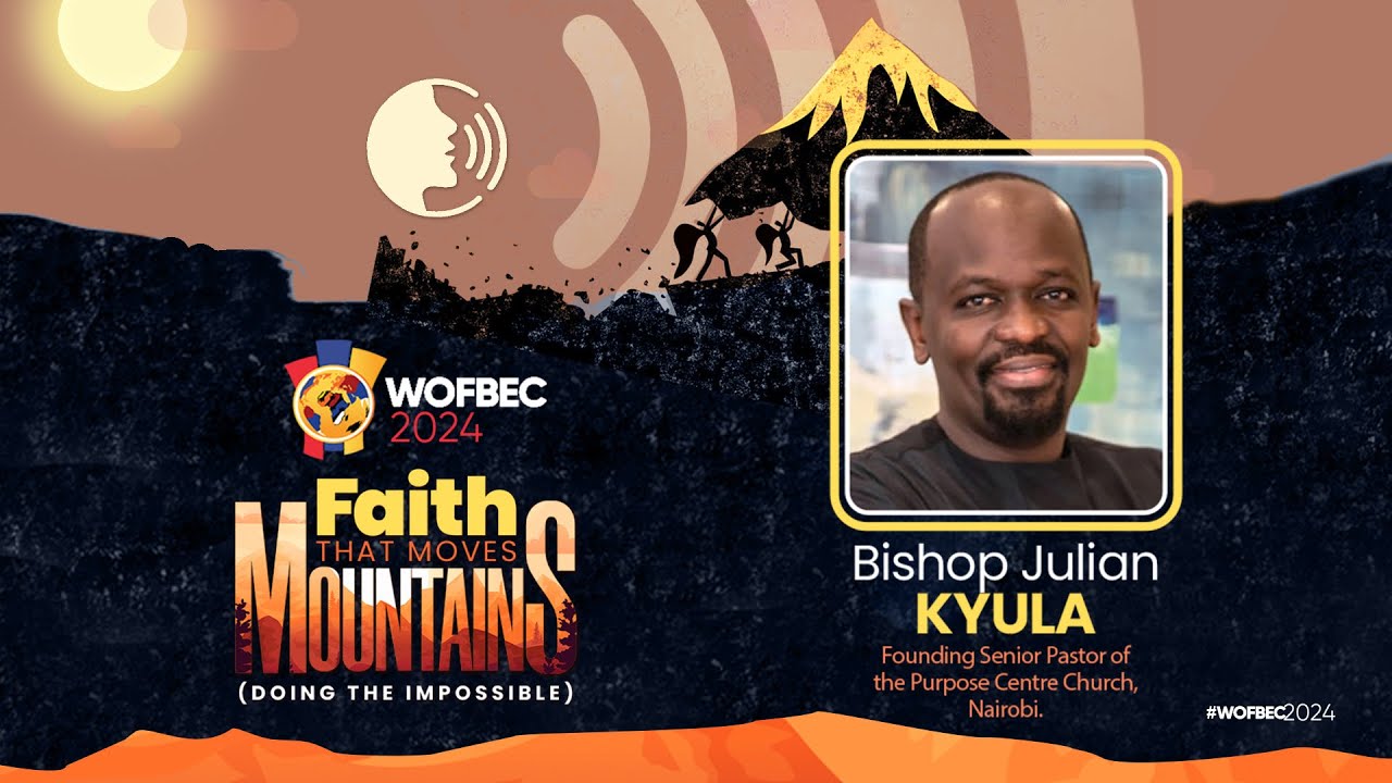 Bishop Julian Kyula | 1st Session | Day 5 WOFBEC | Faith That Moves Mountains | 6th January 2024
