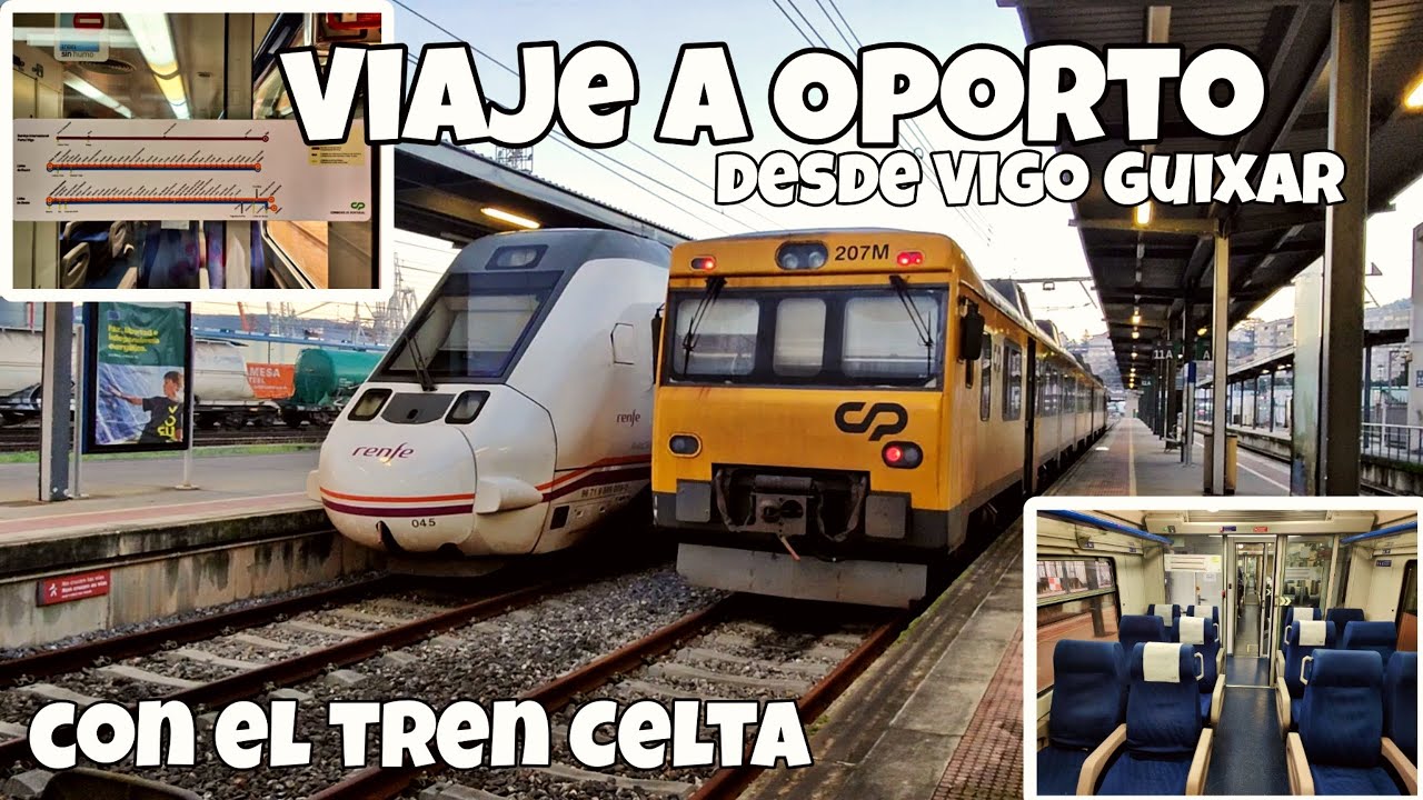 viajando desde Vigo Guixar a Porto-Campanha en el tren celta CP Portugal
