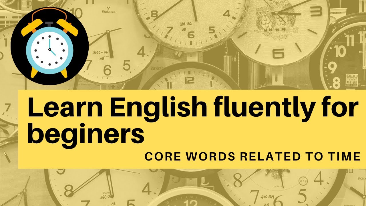 2: English Core words about time | Learn English for kids | Learn English Free