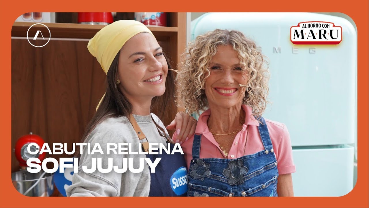 AL HORNO CON MARU: SOFI JUJUY
