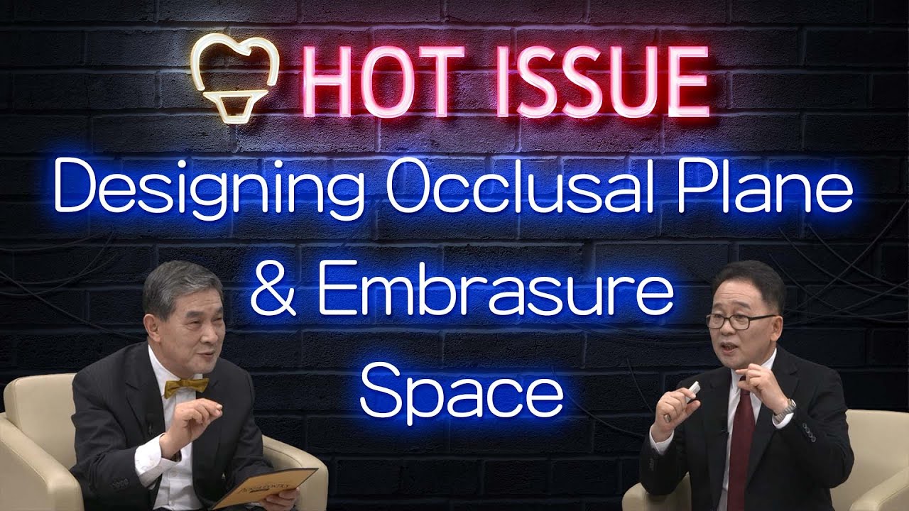 [PROSTHODONTICS] Designing Posterior Implant Occlusal Plane & Embrasure Space