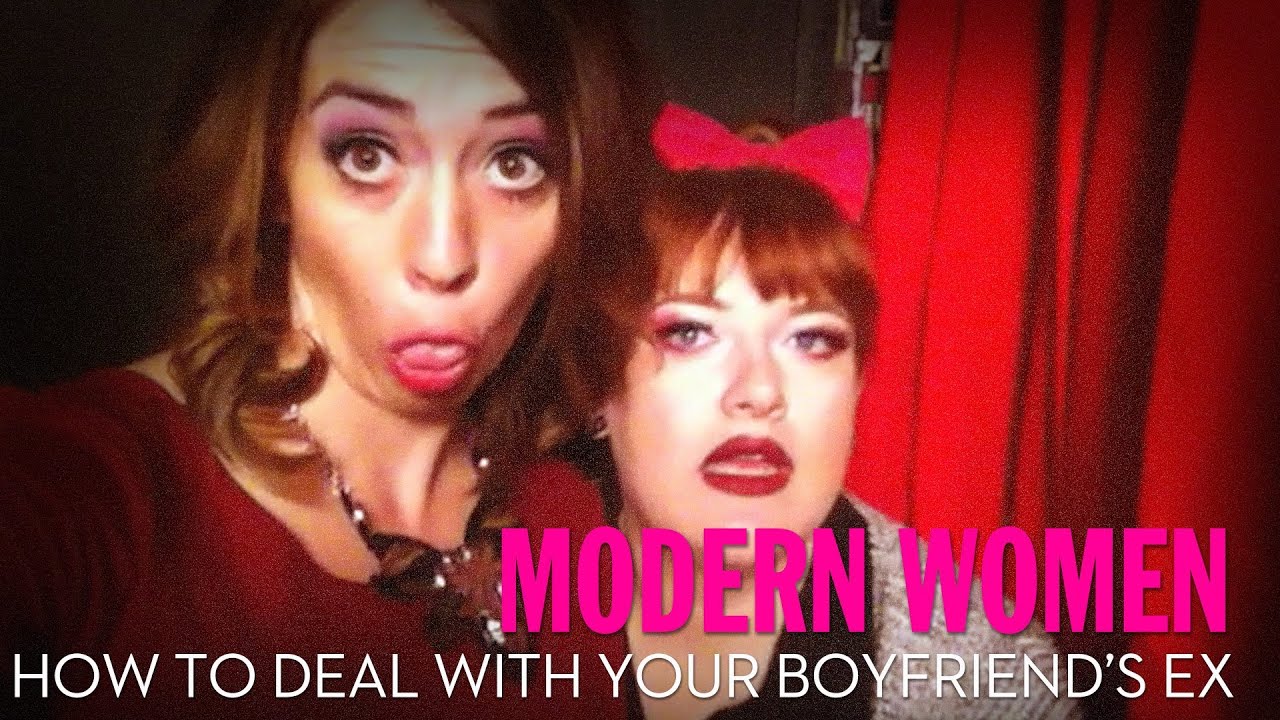 How to Deal With Your Boyfriend's Ex - Modern Women S2 E2