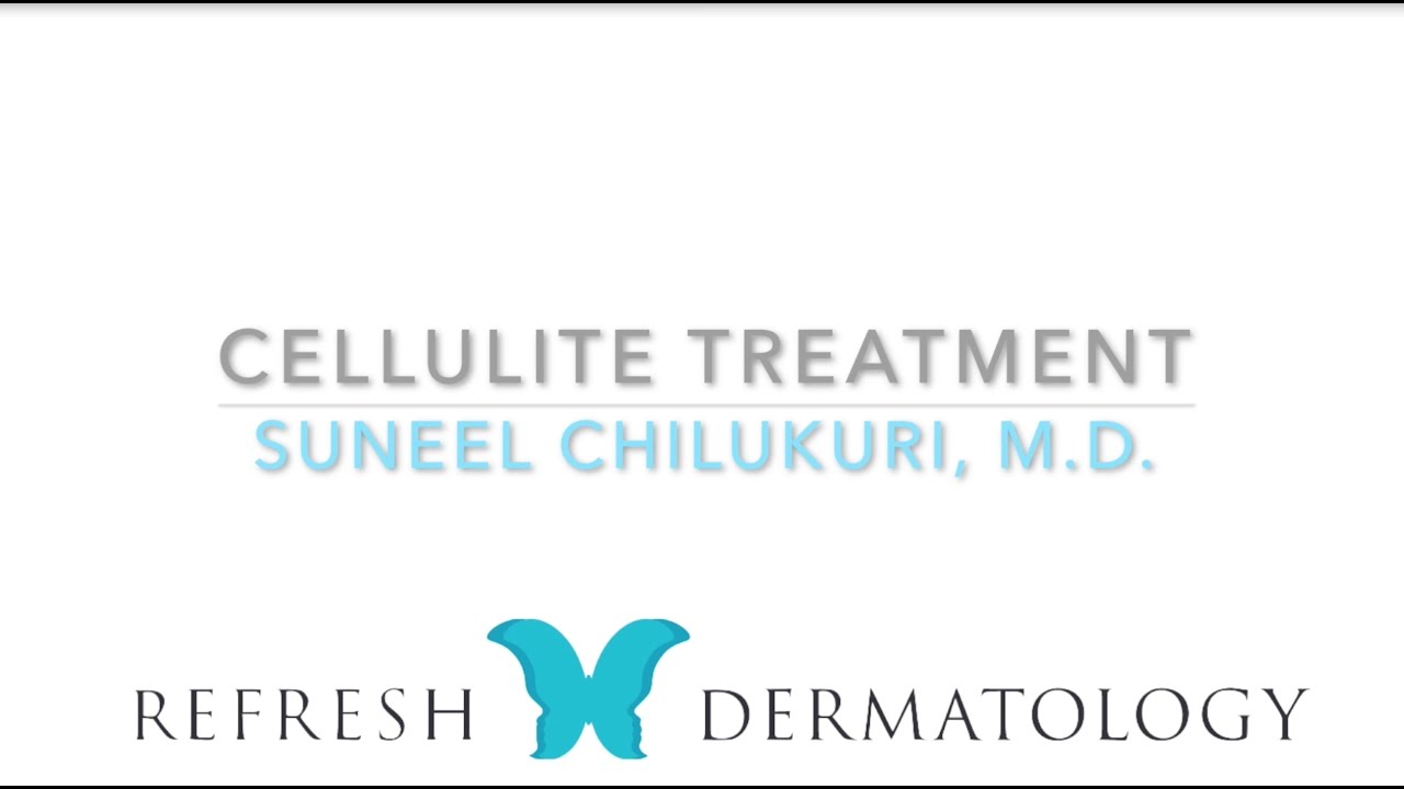 Cellulite Treatment