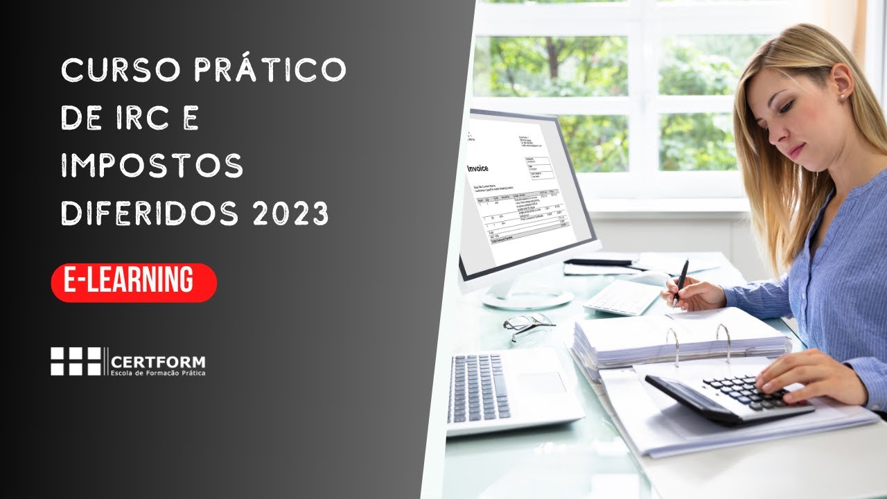 ℹ️ Como funciona o Curso Prático de IRC e Impostos Diferidos 2023