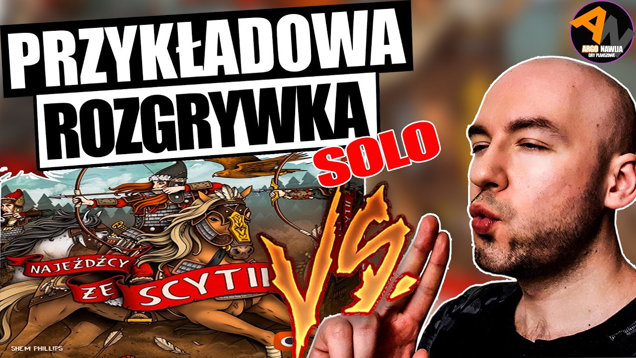 NAJEŹDŹCY ZE SCYTII ¦ przykładowa rozgrywka SOLO ¦ zasady gry [2021]