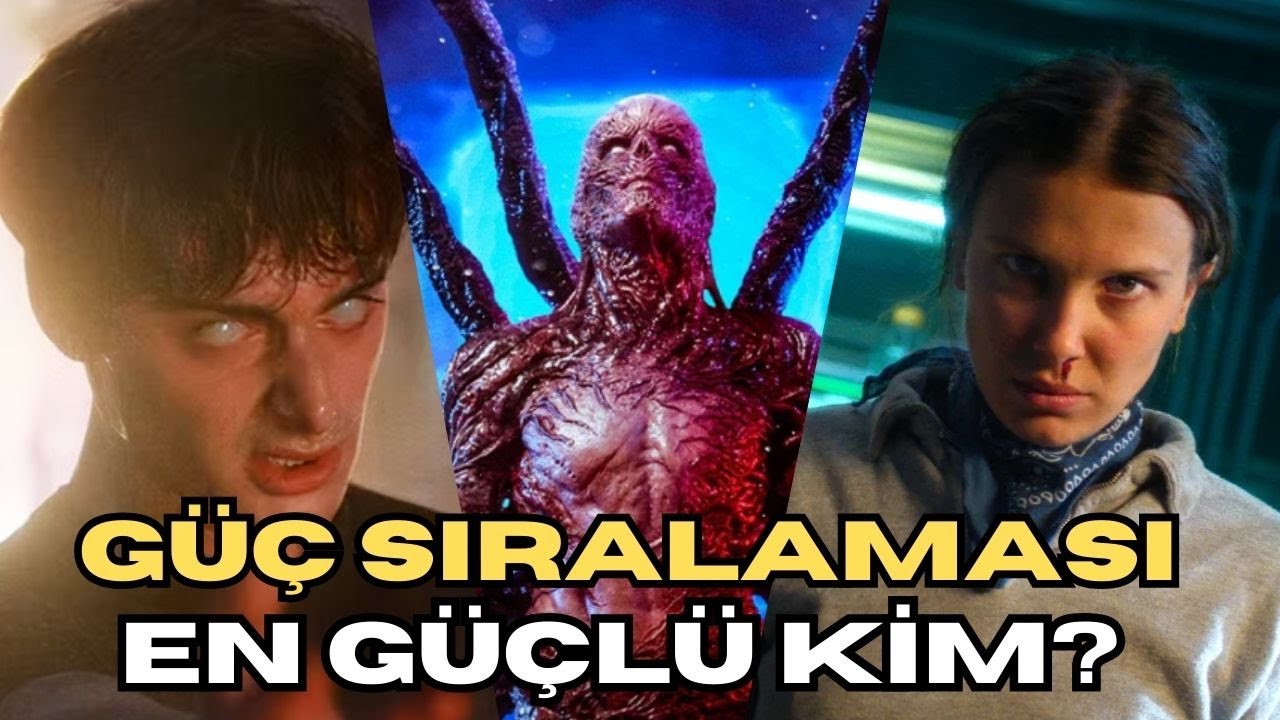 Stranger Things Güç Sıralaması! Finalde En Güçlü Karakter Kim Olacak?