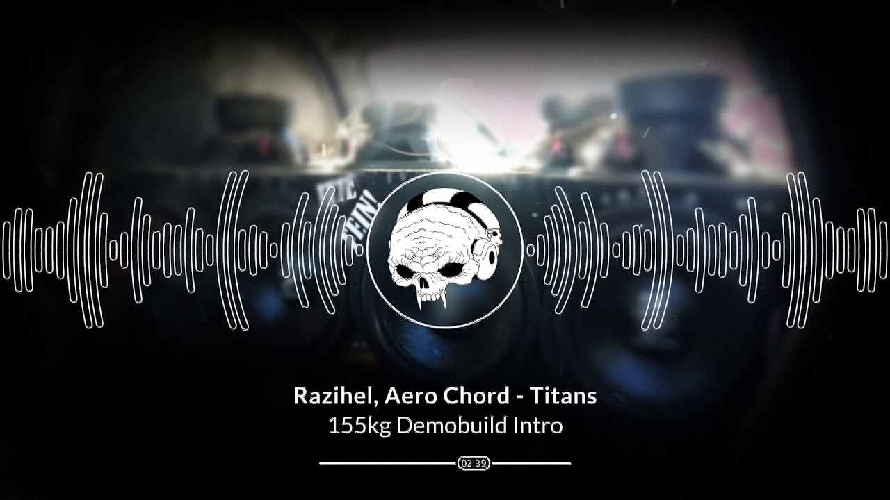 Razihel  Aero Chord - Titans | 155kg Demobuild