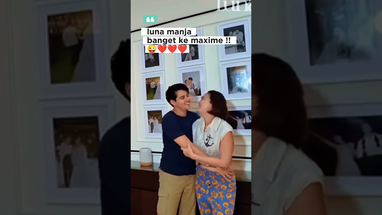 Di Balik Layar Luna & Maxime