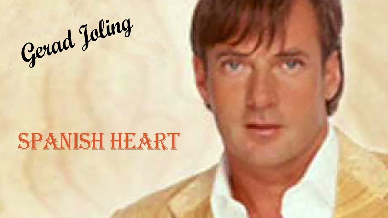 Spanish Heart (Gerard Joling) -  edit version repeat