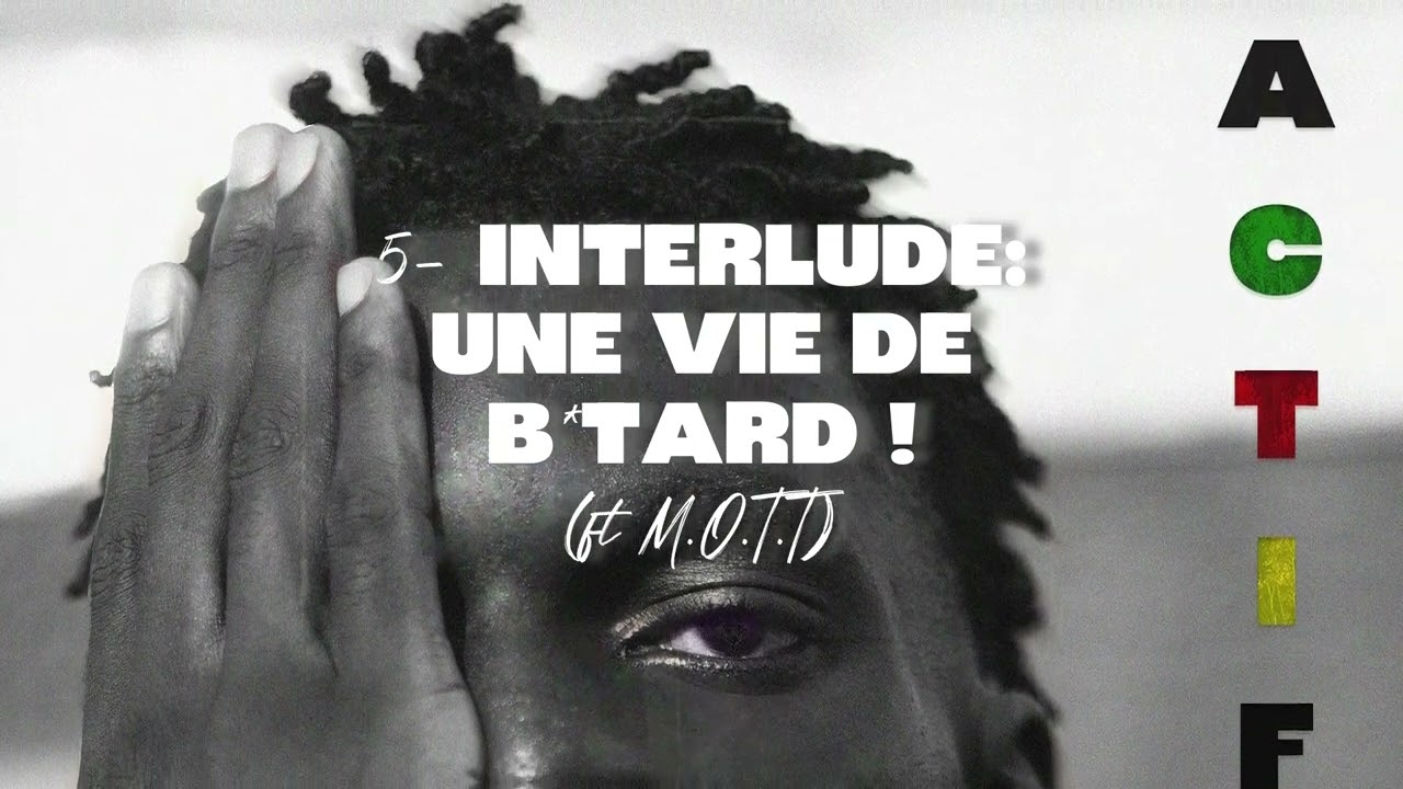 Zaza La Desh (ft. M.O.T.T) - INTERLUDE: UNE VIE DE B*TARD ! (Visualizer)