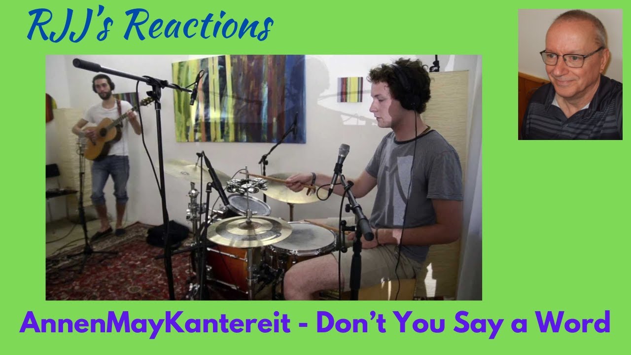 AnnenMayKantereit - Don't You Say a Word  🇨🇦 RJJ's Reaction