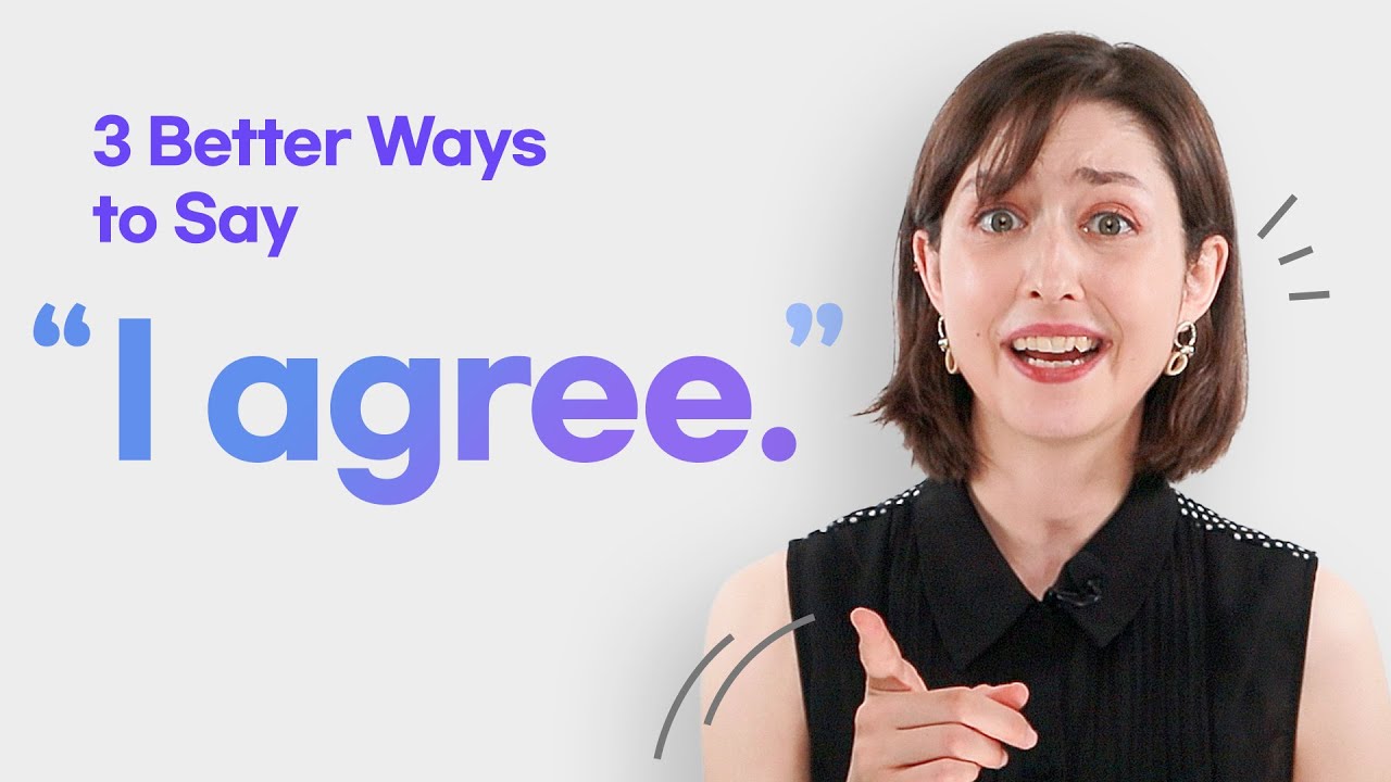 Say this instead of 'I agree 👍' | Add Nuance to your Sentences with Spencer