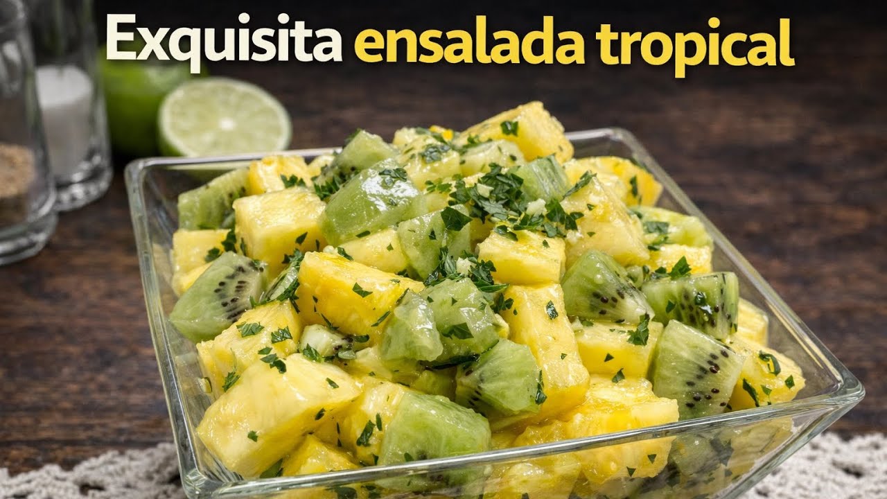 🍍🥝 Exquisita Ensalada Tropical
