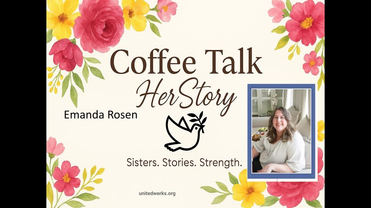 Coffee Talk Her Story Series Emanda Rosen