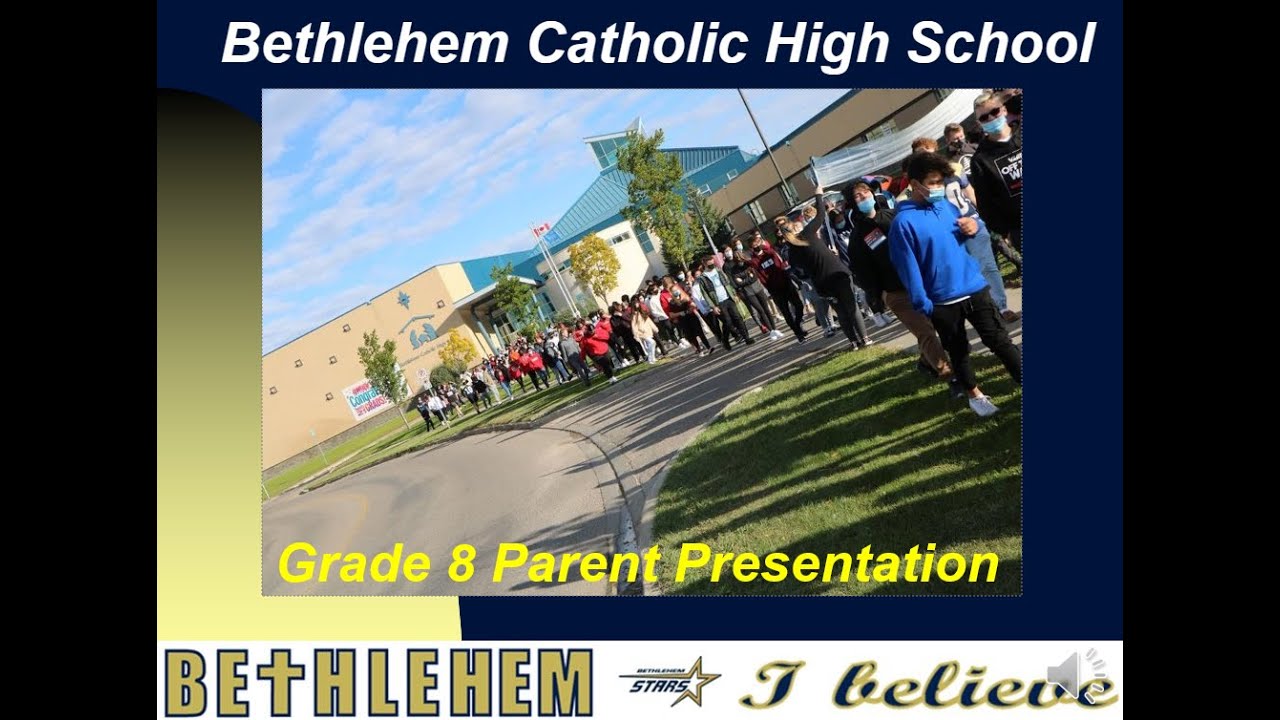 Bethlehem Grade 8 presentation video 2022