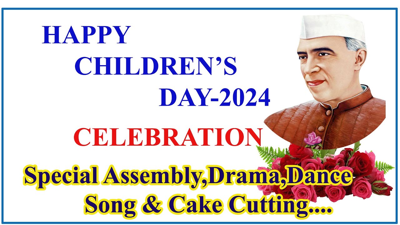 Happy Children's Day Celebration-2024 | St.Xavier's High School,Bharni | 14.11.2024