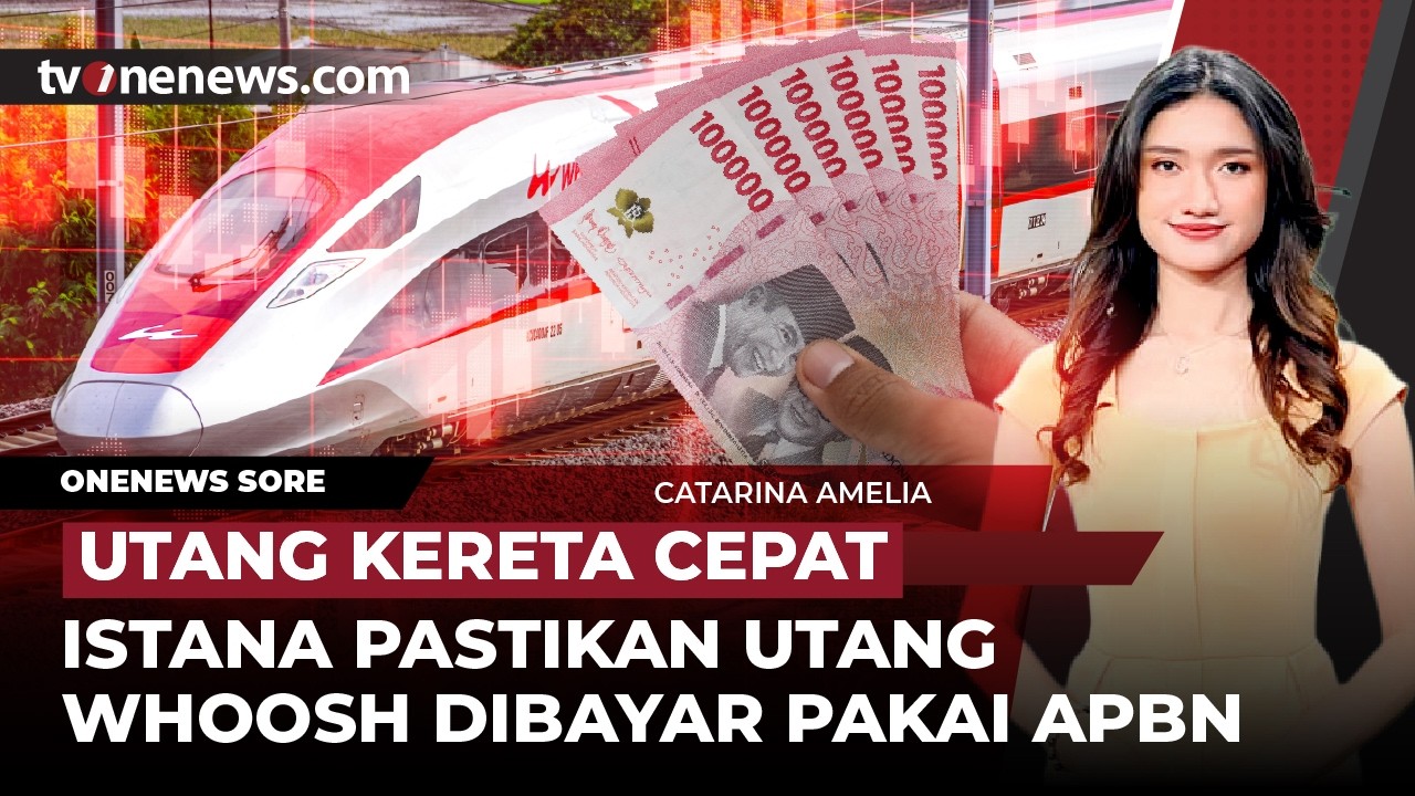 [LIVE] 🔴 Utang Whoosh Bakap Dibayar Pakai APBN, Oknum ASN Aniaya Pegawai SPBU | Onenews Sore