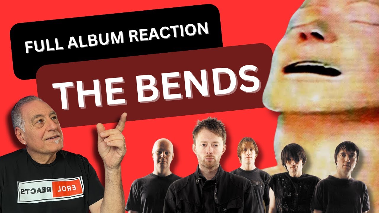 The Bends FULL ALBUM Reaction!